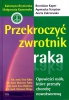 Przekroczyć zwrotnik raka